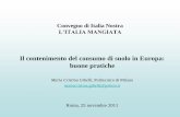 Convegno di Italia Nostra L‟ITALIA MANGIATA - … un piano di area vasta condiviso relativo all‟effettivo bassin de vie. allearsi per pianificare su territori pertinenti: le Démarches