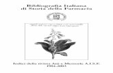 Bibliografia Italiana di Storia della Farmacia · 1 AA.VV., “500 años del recetario fiorentino y su vinculción con el centenario ... Recco 1996 pp. 199, R.A.M. XIV n. 2 1997 p.