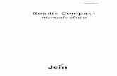 Roadie Compact User Guide35010027D-1 IT - Martin ... dello schermo luminosità sul pannello di controllo ..... 14 Impostazione della modalità di collegamento master-slave ..... 14