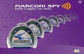 4 MARCONI SPY - giorgiobormac.com · Tutti i data logger Marconi Spy sono dotati di display LCD multifunzione, led Verde (funzionamento), led Rosso (allarme) e pulsante per