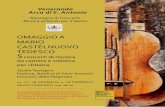 OMAGGIO A MARIO CASTELNUOVO TEDESCO Arca di S. Antonio e il progetto Omaggio a Castelnuovo-Tedesco Arte per l’arte Il presente ciclo, come il precedente, Piano-Links, svoltosi nello