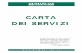 CARTA DEI SERVIZI - Humanitas · 2. mission pag. 3 3. diritti del paziente pag. 4 4. prenotazioni e accettazioni pag. 5 5. aree cliniche e responsabili pag. 6 6. servizi speciali