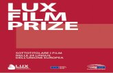 SOTTOTITOLARE I FILM NELLE 24 LINGUE … · Il Parlamento europeo ha istituito il LUX FILM PRIZE (1) per rafforzare sia la distribuzione di film europei di qualità che il dibattito