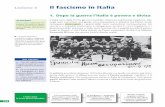 Lezione 4 Il fascismo in Italia 1. Dopo la guerra l’Italia ... · 123 2. Il Partito fascista di Benito Mussolini prende il potere Le tensioni, le divisioni, la paura, l’incertezza