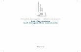 Claudia Gonnella Silvia Cerlenco La finanza ad impatto socialestatic.publisher.iccrea.bcc.it/archivio/368/124787.pdf · 2017-04-18 · 4 “Non possiamo ... che, in qualche modo,