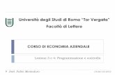 Università degli Studi di Roma “Tor Vergata”didattica.uniroma2.it/assets/uploads/corsi/143414/Lezione_3-4... · un mezzo per determinare lo scopo dell ... Analisi dell’ambiente