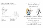 SAGGIO FINALE CORSO DI VIOLINO - … saggi… · con la partecipazione del corso Orchestra Parco della Musica ... C. Gardel, Por una cabeza (tango) FILIPPO BERGHI F. Kuchler, Rondo