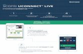 SCOPRI UCONNECT LIVE - driveuconnect.eu · 4 ATTIVA I SERVIZI CONNESSI! In macchina, mantieni il telefono collegato alla radio via Bluetooth. Sulla mobile app, premi su «Si comincia»