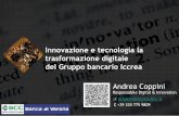 Innovazione e tecnologia la trasformazione digitale del ...veronanetwork.it/wp-content/uploads/Coppini-Digital_PPT...1 Andrea Coppini Responsabile Digital & Innovation}acoppini@iccrea.bcc.it