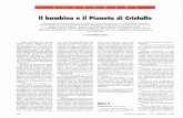 Ilbambino e il Pianeta di Cristallo - - … · 2010-02-04 · me armi; ha scritto numero-si racconti, tutti buoni, ed ho ... italiano, che usa la libertà di ... fare un primo piano.