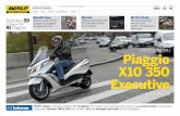 | prova scooter | Piaggio X10 350 Executivedem.moto.it/magazine/motoit-magazine-n-59.pdf · Il gruppo Piaggio ha scelto Parigi per presentare la nuova ... eletto da le parisiens a