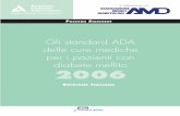 2006 STANDARD ADA - aemmedi.it · Azienda Ospedaliera CTO/CRF/ICORMA Torino ... IGT, ridotta tolleranza al glucosio; MNT, terapia medica nut rizionale; NPDR, retinopatia diabetica