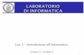 Lez. 1 – Introduzione all’informatica - ENEAGRID · Prof.&Pasquale&De&Michele&–Gruppo&2& Lez.1&–Introduzione&all ’informaca- Fornire una formazione di base all’Informatica