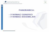 PANORAMICA: - I FARMACI GENERICI - I FARMACI … Foresti.pdf · Biosimilare non si basi su un assunto concettuale ma bensì pratico, laddove sia nello sviluppo registrativo che nei
