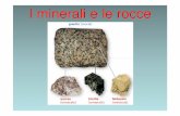I minerali e le rocce - buccarimarconi.gov.it · Lo strato più esterno della Terra è costituito da rocce La litosfera corrisponde allo strato più esterno del nostro pianeta il