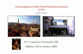Il management della Piastrinopenia immune (ITP) Vianelli.pdf · PDF fileIl management della Piastrinopenia immune (ITP) Nicola Vianelli 42° Congresso Nazionale SIE Milano, 18-21