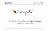 La Business Intelligence Open Source - math.unipd.itdulli/corso06/SpagoBI_uniPD_2006.pdf · – Business Intelligence, prodotto vsprogetto ... (Spago, SpagoBI) • facilitare l’aggregazione