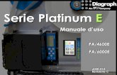 Serie Serie Platinum E Platinum E Revisione C PA/4600E PA/6000E PA/4600E ... 6000-010 Revisione C. Diagraph - un'azienda ITW Serie E Manuale d’uso - MCA IV e MCMII Pagina 1 ...