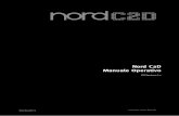 Nord C2D Manuale Operativo - Nord Keyboards | … 2 paNoraMiCa | 5 Il pannello frontale del Nord C2D è composto da 2 sezioni facilmente identificabili . Sezione performance La maggior