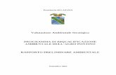 Valutazione Ambientale Strategica PROGRAMMA DI ... · corpi idrici del Lazio entro il 22 dicembre 2015. ... - D.G.R. 15 maggio 2009, ... pubblicata sul supplemento 2 del BURL n.53
