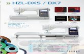 HZL-DX5 / DX7 - irp-cdn.multiscreensite.com · HZL-DX5 / DX7 Raggiungere la perfezione punto dopo punto! Macchine da cucire Juki ad alte prestazioni • Ampia gamma di schemi a punto