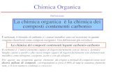 organica - Didattica delle .Chimica Organica Definizione La chimica organica ¨ la chimica dei composti