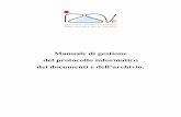 Manuale di gestione del protocollo informatico - izsvenezie.it · III.8. Sistema di gestione informatica dei documenti ... Manuale di gestione IZSVE approvato con DDG n. 584/2011