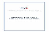 FEDERAZIONE ITALIANA VELA - federvela.it · Normativa 2017 - Vela d'Altura pagina 4 1.5 DOTAZIONI DI SICUREZZA, ADDESTRAMENTO E CERTIFICATI DI CONFORMITÀ Offshore Special Regulations