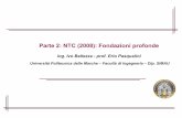 Parte 2: NTC (2008): Fondazioni profonde - .Parte 2: NTC (2008): Fondazioni profonde ing. Ivo Bellezza