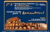 Programma SIP 08 04 - aismme.org · Il 71° Congresso Italiano di Pediatria, ... Gruppi di Studio di Ecografia Pediatrica ed Ipertensione della SIP ha per titolo “Network per i