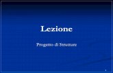 Lezione - dica.unict.it Progetto/Lezione 2... · Terremoto: Alto Adriatico, Riminese ... (1919), Garfagnana (1920) Classificazione sismica. 1916-1920. Decreto Legge n.