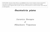 Veronica Gavagna E Albachiara Trapaneseweb.math.unifi.it/users/dolcetti/Veronica_Gavagna_Geometria_piana1.pdf · In conclusione, sono nei casi d) f) e) possiamo costruire un triangolo
