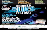 7/8/9 LUGLIO 2011 VILLA REALE MONZA - provincia.mb.it · BRIANZA BLUES BAND BLUE LOU MARINI, MAURIZIO BESTETTI, LUCIO “VIOLINO” FABBRI, FRANCO LIMIDO, MEMBRI DELLA BLUES BROTHERS