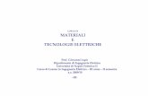 MATERIALI E TECNOLOGIE ELETTRICHE - … · CdL Ing. Elettrica ‐Materiali e Tecnologie Elettriche 2009/10 ‐III‐ 2 CLASSIFICAZIONE DEI MATERIALI I PRINCIPALI MATERIALI DI INTERESSE