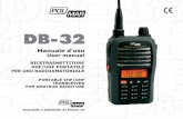 RicetRasmettitoRe VHF/UHF poRtatile peR Uso … DB-32 Manuale.pdf · 4 BCLO OFF/WAVE/CALL Blocco canale occupato ... confermando mediante il tasto [ ], la radio trasmette sull’ultimo