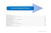 COLORIMETRIA - Chimica Pratica · Colorimetria - 2/78 Percezione cromatica Gli oggetti si rendono visibili attraverso l'energia luminosa che irraggiano (se sono sorgenti), che riflettono