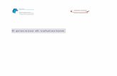 Il processo di valutazione - CDTcdt2.tagliacarne.it/Archivio/26/paper_valutazione.pdf · 3. La metodologia dell’Assessment Center: l’esempio della Camera di Commercio di Torino