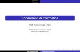 Fondamenti di Informatica - dinamico2.unibg.itdinamico2.unibg.it/cazzaniga/files/1314/parte1.pdf · Introduzione Informatica Corso di Fondamenti di Informatica Testo di riferimento: