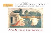 Noli me tangere - Lecco · “ Noli me tangere ” è uno degli affreschi di Beato Angelico che decorano il Convento di San Marco a Firenze; misura 177 x 139 cm e risale al 1438-1440.