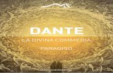 Dante - Divina Commedia / Paradiso Pubblicato su … · fammi del tuo valor sì fatto vaso, ... seguiterieno a tua ragion distrutti. Ancor, se raro fosse di quel bruno cagion che