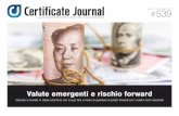 Valute emergenti e rischio forward - Certificate .ANNO XI - 15 DICEMBRE 2017#539. Valute emergenti
