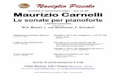 Giovedì 2 novembre 2017 - ore 21.00 Maurizio Carnelli prog... · Sonata n. 10 in do maggiore n. 10 KV 330 ... sinfonia seguì durante il soggiorno a L ... capacità mnemonica nel