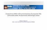 Alberto Giaconia ENEA, Unità Tecnica Fonti Rinno abili ... · presso l’ENEL di Priolo 2007 Impianto Archimede (5 MW) PCS 2006 Qualificazione della componentistica 2005 Realizzazione