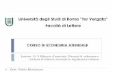 Università degli Studi di Roma “Tor Vergata”didattica.uniroma2.it/assets/uploads/corsi/135290/SLIDE_Il... · affinché si possa inserire il bilancio di esercizio in un quadro