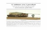 L’ultimo tra i perduti - .:: ZimmeriT Modellismo ... · PDF fileL’ultimo tra i perduti Sd.Kfz. 182 Pz.kpfw. VI Tiger Ausfuehrung B Koenigstiger 3./Schwere Panzer-Abteilung 511