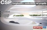 Mario Cucinella Architects 3XN Asymptote … · n.9/gennaio-marzo 2014 CSP Complessità e sostenibilità nel progetto Mario Cucinella Architects 3XN Asymptote Architecture Zaha Hadid