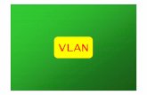 VLAN - tti.unipa.it _Reti_L.S/VLAN.pdf · router consente il routing inter-VLAN Ricordiamo che i frame appartenenti ad una VLAN si propagano nell’ambito di quella VLAN