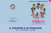 IL PEDIATRA E LE IPOACUSIE - FIMP Lazio pediatra e le ipoacusie.pdf · l’uso di questionari specifici (Milani- Comparetti) o Valutazione delle abilità uditive: BOEL test, consegna