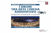 Droni by Art 2016/ Aidanews - 1 · “Il mercato italiano dei droni ha già sviluppato una cifra d’affari di 350 ... effettuata dal famoso pilota lionese François Arban, alla quale