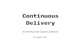 Continuous Delivery - cabibbo.dia.uniroma3.itcabibbo.dia.uniroma3.it/asw/altrui/dincau_continuous_delivery.pdf · quantità di plugin e si presta bene per progetti ... Creiamo nel